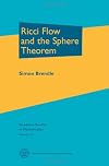 Ricci Flow and the Sphere Theorem (Graduate Studies in Mathematics)