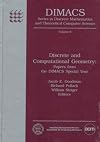 Discrete and Computational Geometry: Papers from the DIMACS Special Year (Series in Discrete Mathematics & Theoretical Computer Science)