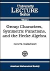Group Characters, Symmetric Functions, and the Hecke Algebra