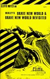 CliffsNotes on Huxley's Brave New World & Brave New World Revisited