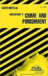 CliffsNotes on Dostoyevsky's Crime and Punishment