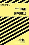 CliffsNotes on Dickens' David Copperfield