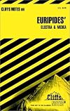 CliffsNotes on Euripides' Electra & Medea