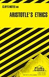 CliffsNotes on Aristotle's Ethics