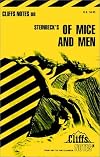 CliffsNotes on Steinbeck's Of Mice and Men