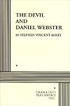 The Devil and Daniel Webster {play}
