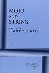 Mojo and String.