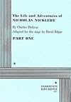 The Life and Adventures of Nicholas Nickleby, Part I.