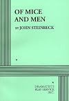Of Mice and Men: A Play in Three Acts
