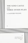 The Sand Castle and Three Other Plays