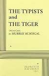 The Typists AND The Tiger