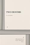 Two Rooms - Acting Edition