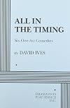 All in the Timing: Six One-Act Comedies
