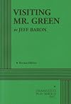 Visiting Mr. Green
