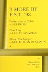 3 More by E. S. T. '98