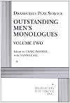 Outstanding Men's Monologues Volume Two - Acting Edition (Dramatists Play Service)