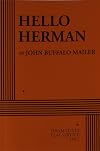 Hello Herman - Acting Edition