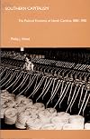 Southern capitalism the political economy of North Carolina, 1880-1980