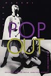 Pop Out: Queer Warhol