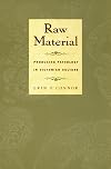 Raw Material : Producing Pathology in Victorian Culture