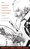 The American Colonial State in the Philippines: Global Perspectives