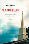 New Day Begun: African American Churches and Civic Culture in Post-Civil Rights America