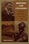 Brothers and Strangers: Black Zion, Black Slavery, 1914โ1940