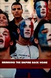 Bringing the Empire Back Home: France in the Global Age (Radical Perspectives)