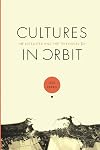 Cultures in Orbit: Satellites and the Televisual