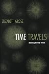 Time Travels: Feminism, Nature, Power