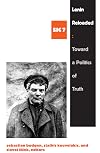 Lenin Reloaded: Toward a Politics of Truth (Series: SIC 7)