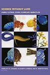 Science without Laws: Model Systems, Cases, Exemplary Narratives (Science and Cultural Theory)