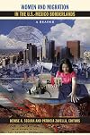 Women and Migration in the U.S.-Mexico Borderlands: A Reader