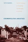 Cosmopolitan Anxieties: Turkish Challenges to Citizenship and Belonging in Germany