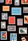 Miniature Messages: The Semiotics and Politics of Latin American Postage Stamps