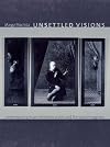 Unsettled visions: contemporary Asian American artists and the social imaginary