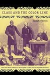 Class and the Color Line: Interracial Class Coalition in the Knights of Labor and the Populist Movement