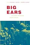 Big Ears: Listening for Gender in Jazz Studies