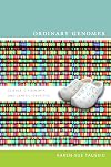 Ordinary Genomes: Science, Citizenship, and Genetic Identities