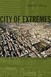 City of Extremes: The Spatial Politics of Johannesburg