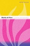 Birds of Fire: Jazz, Rock, Funk, and the Creation of Fusion (Refiguring American Music)