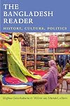The Bangladesh Reader: History, Culture, Politics (The World Readers)