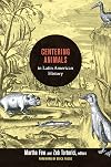 Centering Animals in Latin American History