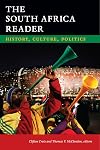 The South Africa Reader: History, Culture, Politics (The World Readers)