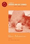 Queer Inhumanisms (A Journal of Lesbian and Gay Studies, Numbers 2-3)