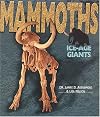 Mammoths: Ice-Age Giants (Discovery! (Lerner Publications Company).)