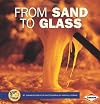 From Sand to Glass (Start to Finish: First Series)