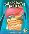 The Digestive System (Early Bird Body Systems)