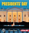 President's Day (First Step Nonfiction: American Holidays)