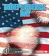 Independence Day (First Step Nonfiction: American Holidays)